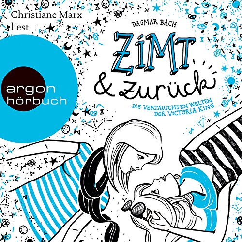 Zimt und zurück - Die verstauschten Welten der Victoria King: Zimt 1.2