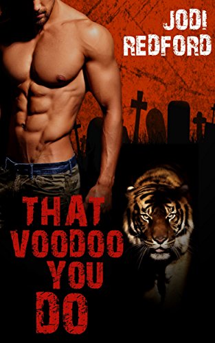 That Voodoo You Do (That Old Black Magic Book 1)