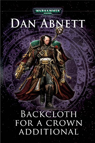 Backcloth for a Crown Additional (Eisenhorn)