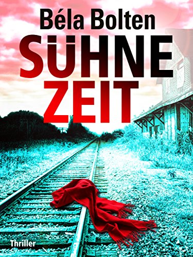 Sühnezeit (Berg und Thal ermitteln)
