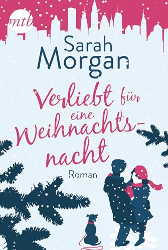 Verliebt für eine Weihnachtsnacht (From Manhattan with Love 6)