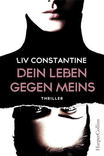 Dein Leben gegen meins: Psychothriller