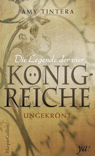 Die Legende der vier Königreiche - Ungekrönt (Ruined 1)