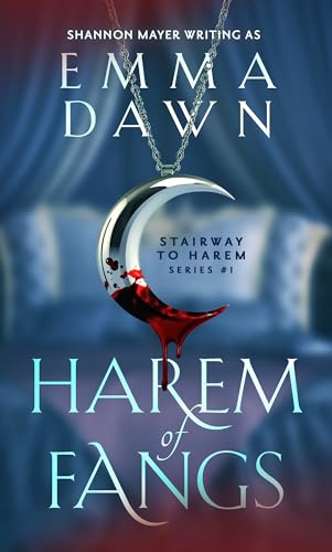 Harem of Fangs: A Vampire Reverse Harem (Stairway to Harem Book 1)