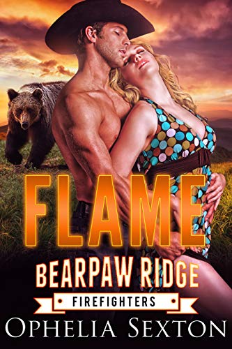 Flame (Bearpaw Ridge Firefighters Book 4)