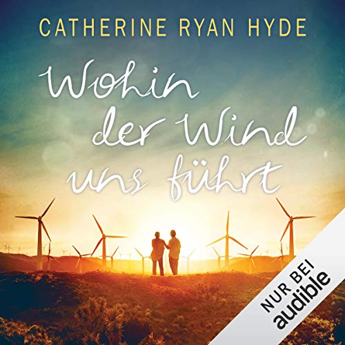Wohin der Wind uns weht