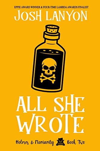 All She Wrote: Holmes & Moriarity 2