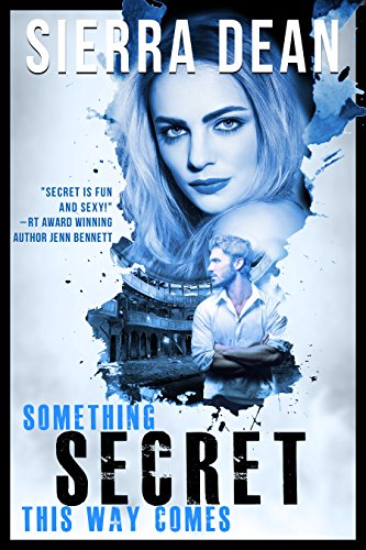 Something Secret This Way Comes (Secret McQueen Book 1)