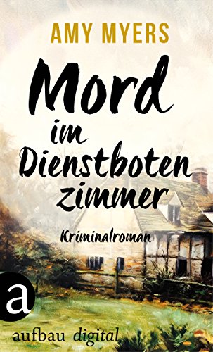 Mord im Dienstbotenzimmer: Kriminalroman (Didier & Rose ermitteln 1)