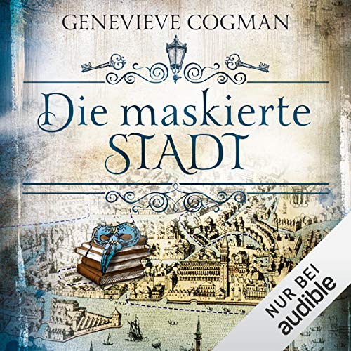 Die maskierte Stadt: Die unsichtbare Bibliothek 2
