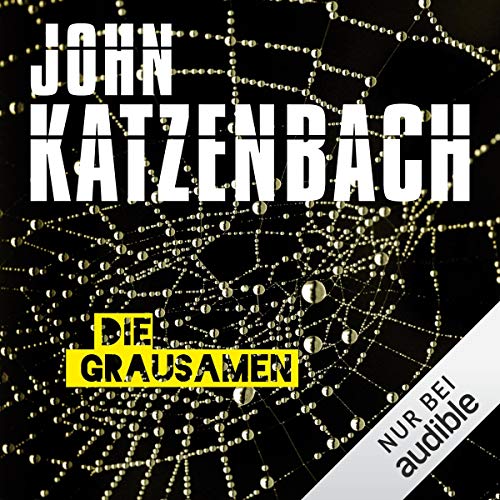 Die Grausamen