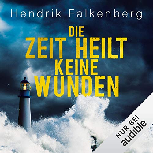 Die Zeit heilt keine Wunden: Hannes Niehaus 1