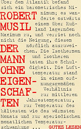 Der Mann ohne Eigenschaften: Erstes Buch & Zweites Buch & Druckfahnenkapitel