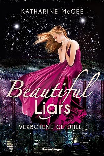 Beautiful Liars, Band 1 - Verbotene Gefühle
