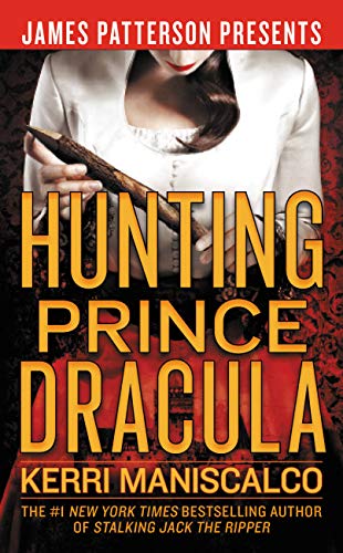 Hunting Prince Dracula (Stalking Jack the Ripper Book 2)