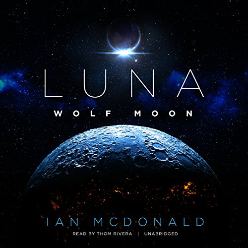 Wolf Moon: Luna, Book 2