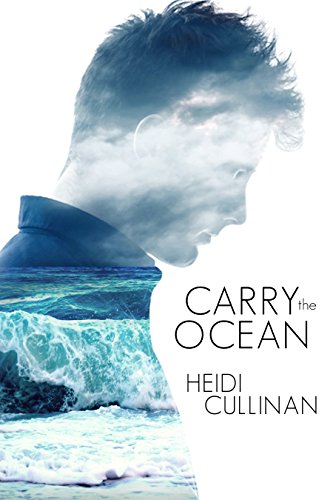 Carry the Ocean (The Roosevelt Book 1)