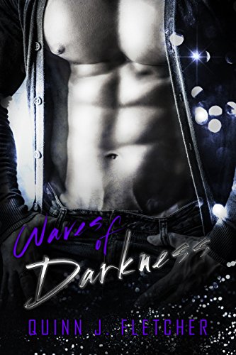 Waves of Darkness