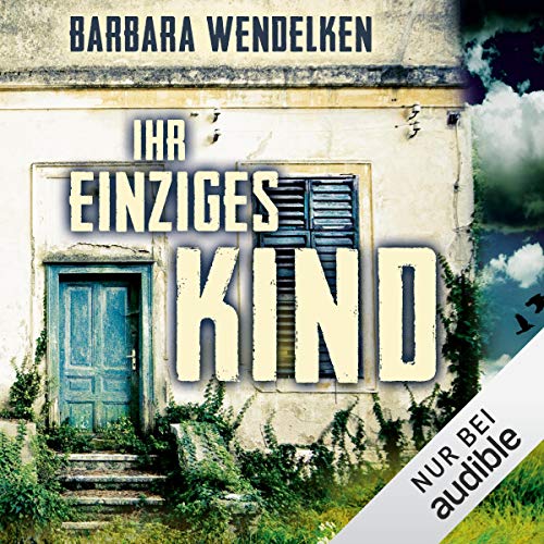 Ihr einziges Kind: Martinsfehn-Krimi 3