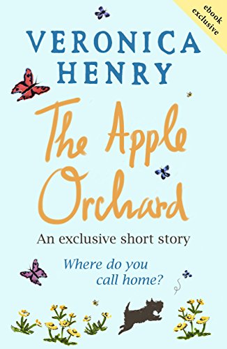 The Apple Orchard: A heart-warming short story to curl up with