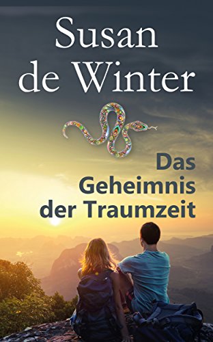 Das Geheimnis der Traumzeit