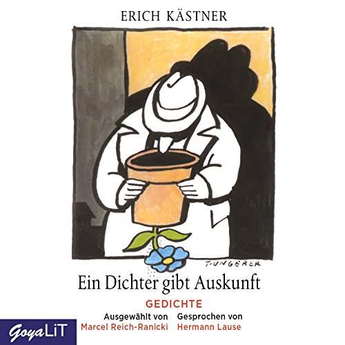 Ein Dichter gibt Auskunft: Gedichte - ausgewählt von Marcel Reich-Ranicki
