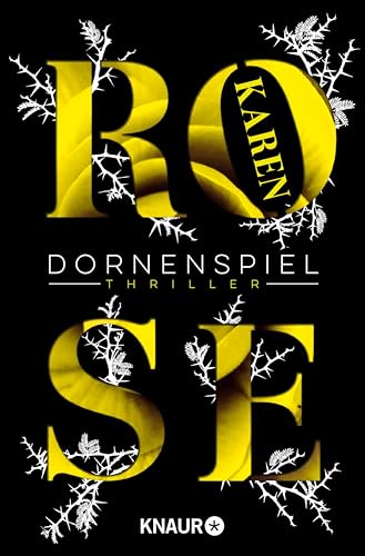 Dornenspiel: Thriller (Die Dornen-Reihe 3)