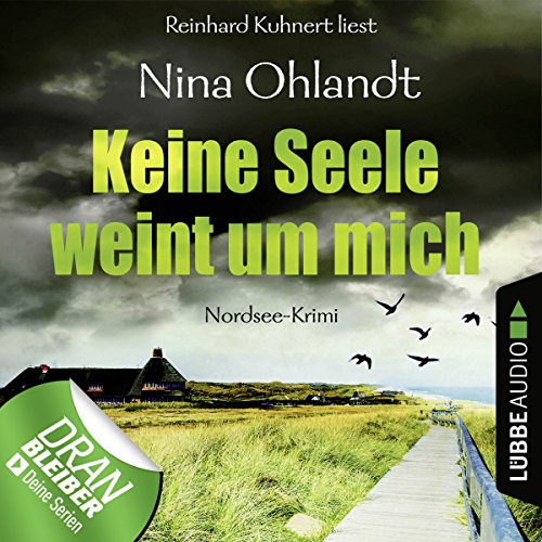 Keine Seele weint um mich: John Benthien - Die Jahreszeiten-Reihe 4