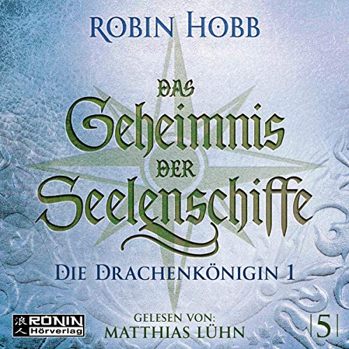 Das Geheimnis der Seelenschiffe 5: Die Drachenkönigin 1