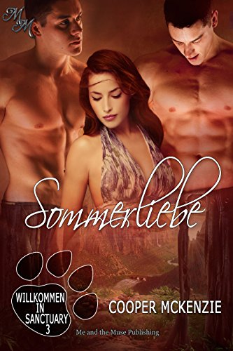 Sommerliebe (Willkommen in Sanctuary 3)