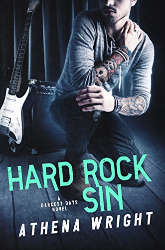 Hard Rock Sin (Darkest Days Book 3)
