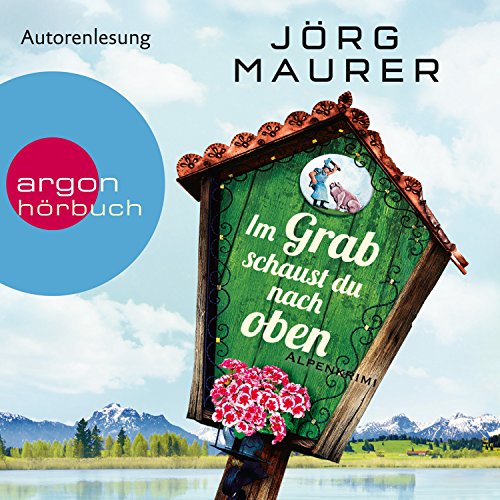 Im Grab schaust du nach oben: Hubertus Jennerwein 9