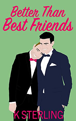 Better Than Best Friends