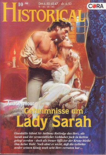 Historical Nr. 115 Geheimnisse um Lady Sarah