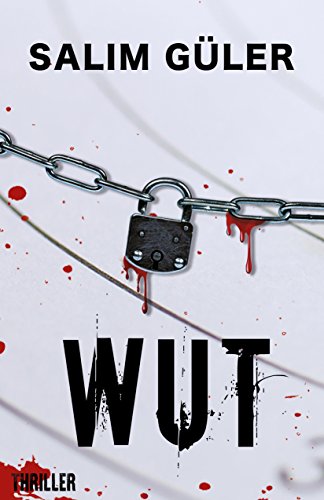 WUT: ( Peter Walsh-Thriller 2)