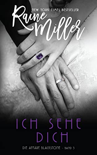 Ich sehe dich: Die Affäre Blackstone - Band 3