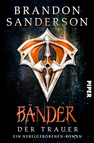 Bänder der Trauer (Die Nebelgeborenen 6): Ein Nebelgeborenen-Roman