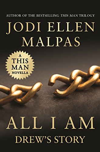 All I Am: Drew's Story (A This Man Novella)
