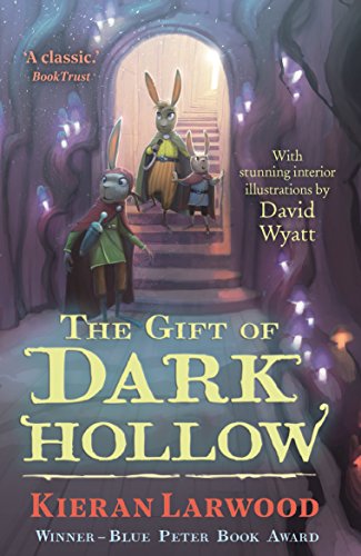 The Gift of Dark Hollow: BLUE PETER BOOK AWARD-WINNING AUTHOR (The Five Realms 2)