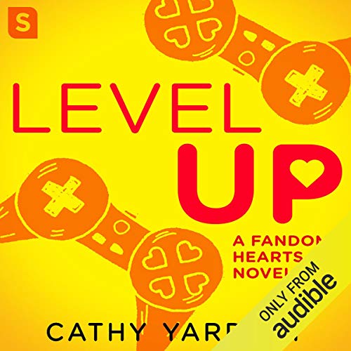 Level Up: A Geek Girl Rom Com