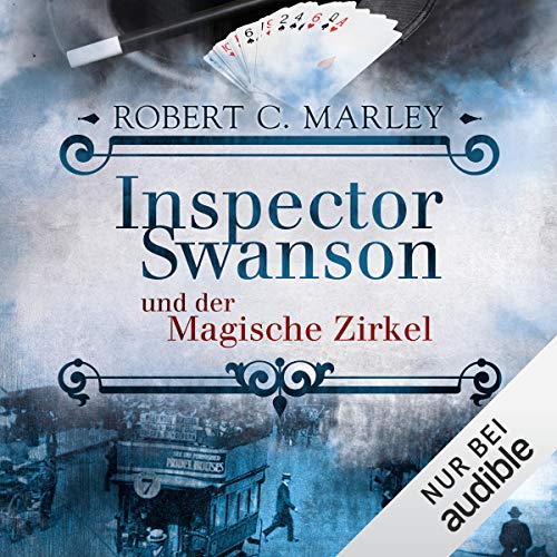 Inspector Swanson und der Magische Zirkel: Inspector Swanson 3