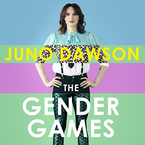 The Gender Games: The problem with men and women, from someone who has been both