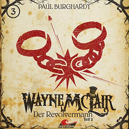 Der Revolvermann 2: Wayne McLair 3