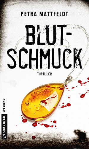 Blutschmuck: Thriller (Kommissar Falko Cornelsen 3)