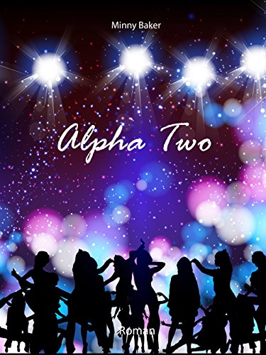 Alpha Two (Alpha-Reihe 2)