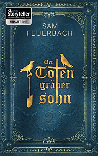 Der Totengräbersohn: Buch 2