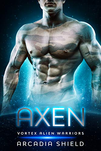 Axen (Vortex Alien Warriors Book 1)