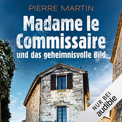Madame le Commissaire und das geheimnisvolle Bild: Isabelle Bonnet 4
