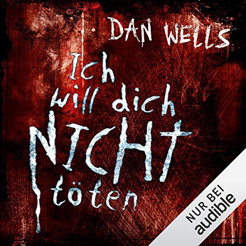 Ich will dich nicht töten: Serienkiller 3
