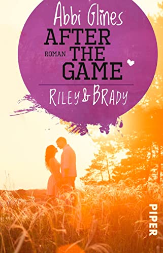 After the Game – Riley und Brady (Field Party 3): Roman